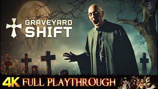 GRAVEYARD SHIFT | FULL GAME Walkthrough No Commentary 4K 60FPS