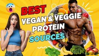 10 Best Vegan And Vegetarian Protein Sources - High Protein Foods | Healthy Habits Hub