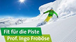 Ski Workout: Fit für die Piste – mit Prof. Ingo Froböse