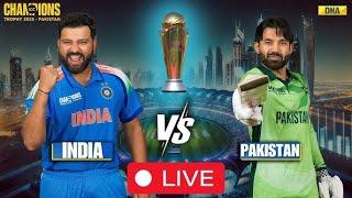 Live Match : INDIA VS PAKISTAN CHAMPIONS TROPHY 2025 || IND VS PAK Live Match 2025 #indvspak #india