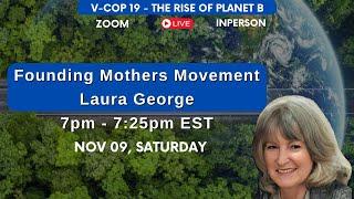 Founding Mothers Movement with Laura George