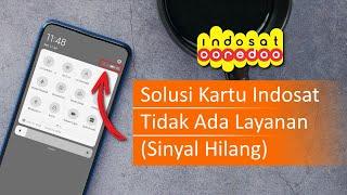 Cara Mengatasi Kartu Indosat yang Tidak Ada layanan