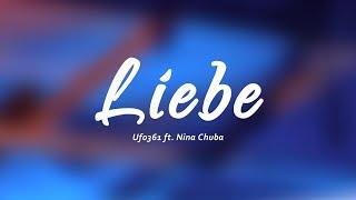 Ufo361 ft. Nina Chuba - LIEBE