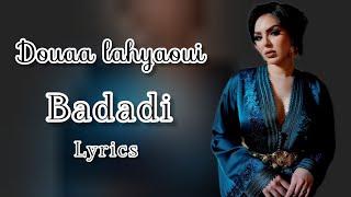 Douaa Lahyaoui, BADADI, (lyrics video)دعاء لحياوي