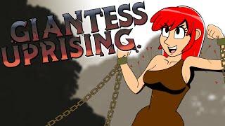 Giantess Uprising!