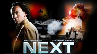 Next (2007) Movie || Nicolas Cage, Julianne Moore, Jessica Biel, Thomas Krets || Review and Facts