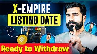 Xempire Listing Date Confirmed | Ready to Withdraw | Xempire Airdrop | Musk Empire News | Albarizon