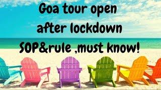 Goa tourism open after lockdown। Goa unlock 2, guidelines traveller। before Goa trip plan, must know