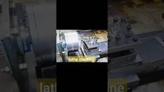 lathe machine