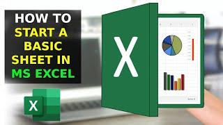 How To Start a Basic Spreadsheet in Excel (2023)