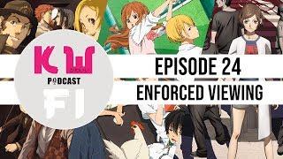 KFR: FORCED to watch ANIME! | Kawaii-Fi Radio Podcast