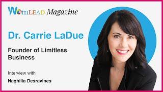 Dr. Carrie LaDue: Restructuring Strategy to Increase Leadership Impact | WomLEAD Magazine
