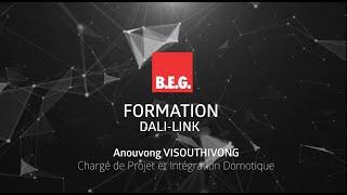 B.E.G. Formation DALI-LINK - Scénarisation de l'éclairage