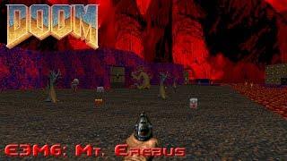 Ultimate Doom - E3M6: Mt. Erebus