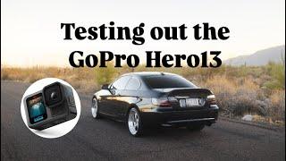 Testing out the GoPro Hero13