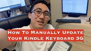 How To Update Kindle Keyboard 3G - Manual Software Update