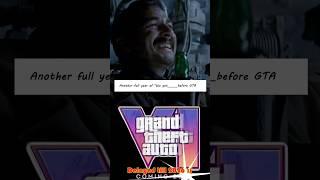 POV :- GTA 6 BEING GTA 6  #gta6