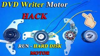 DVD Writer Brush less Motor Hack | How to Run Cd/DVD Writer Brush less Motor | How To RUN BLDC Motor