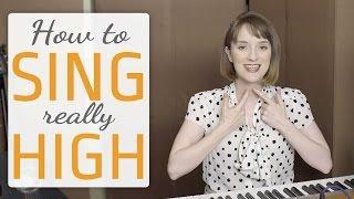 How to sing really high - Voice lesson on how to sing higher