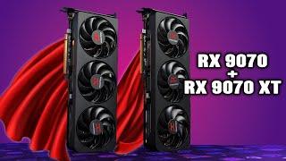 Here to Save The Day - RX 9070 XT + RX 9070 Review and Benchmarks