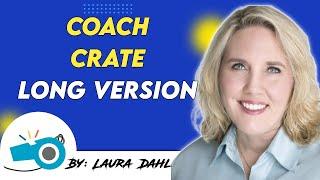 Coach Crate Long Version || Realtor Coaching || RE Coach Crate