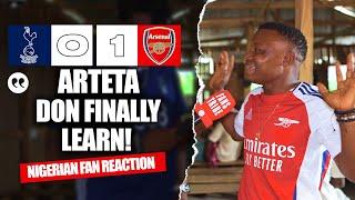 TOTTENHAM 0-1 ARSENAL ( Godfrey - NIGERIAN FAN REACTION) PREMIER LEAGUE 24-25 HIGHLIGHTS