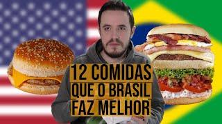 12 FOODS THAT BRAZIL MAKES BETTER [PORTUGUESE | ENGLISH]