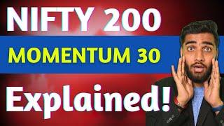 Nifty 200 Momentum 30 ETF! | All you need to know about! | Should you invest in? | Explained! | #etf