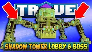 NEW SHADOW TOWER BOSS "DREADNOUGHT" REVEALED! | NEW Trove Shadow Tower 2.0 Guide / Tutorial