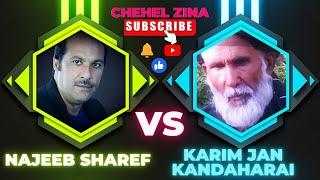 Najeeb Sharif& Karim Jan Kandaharai//دخلوت پرلوری تلمه میخانه راغله دکمه  #najeebsharif #karimjan