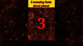 5 amazing facts about planet #shorts #factomania skp