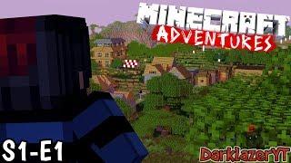 Minecraft Adventures |S1 EP1| The Beginning |DarklazerYT