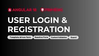 Angular 18 User Login and Registration | PrimeNG | JSON Server (Code attached)