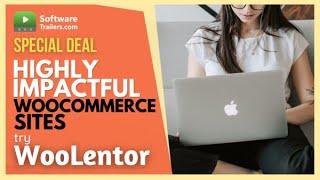 Highly Impactful Woocommerce Sites try WooLentor  LIFETIME DEAL !!!