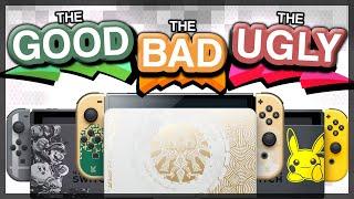 Special Edition Switch Consoles: The Good, The Bad, and The Ugly...