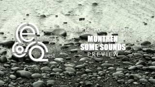 Montren - Some Sounds |Album Preview|