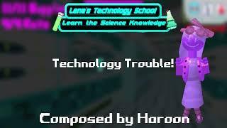 Technology Trouble! - Lena's Technology School UST (pUrpLeBalloon Bossfight)