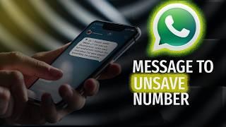 2 Methods to Send WhatsApp Messages Without Saving Any Number