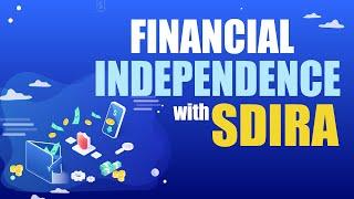 Financial Independence with Self-Directed IRA