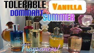 TOLERABLE VANILLA DOMINANT FRAGRANCES FOR THOSE HOT SUMMER MONTHS | PERFUME COLLECTION 2021