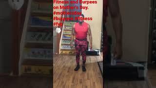 Fitness and Burpees on Mother’s Day. #mothersday #burpees #fitness #fyp #workout #celebration