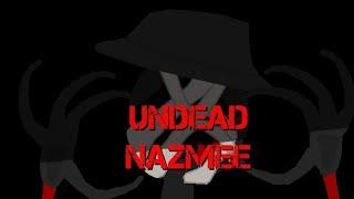 Undead Nazmee •~|showcase|•~