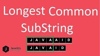 Amazon Coding Interview | Longest Common Substring Dynamic programming | EP6