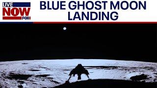 NASA: Firefly Blue Ghost lunar lander touches down on moon