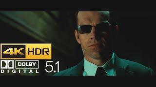 The Matrix - Neo vs Agent Smith (HDR - 4K - 5.1)