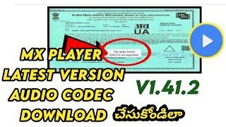 MX PLAYER latest version Audio codec download | MX aio 1.41.2 Download |  Techwaj Telugu