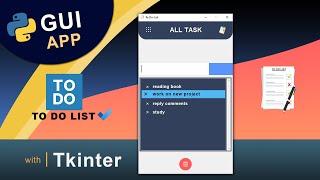 Build a To-Do List App with Python | GUI Tkinter Project