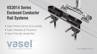 VS3014 Series Enclosed Conductor Rail Systems - Vasel