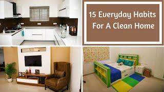 15 Everyday Habits For A Clean Home - Tips For Keeping Home Clean