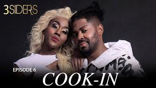 ‪#‎3SIDERS Season 2‬ Episode #6 "Cook-in"